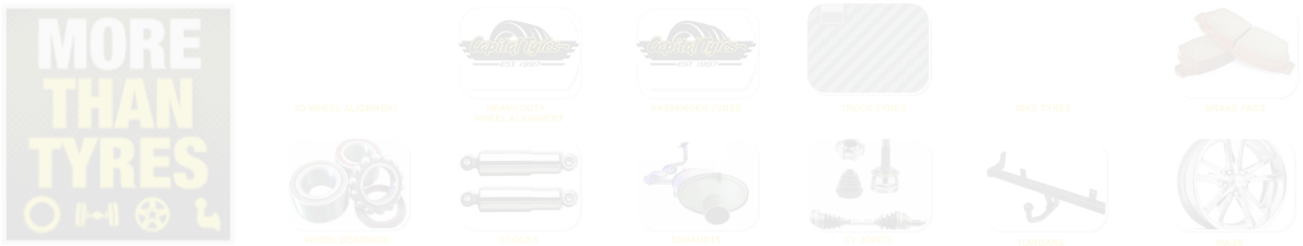 SHOCKS       HEAVY DUTY  WHEEL ALIGNMENT  WHEEL BEARINGS  3D WHEEL ALIGNMENT  CV JOINTS  TRUCK TYRES  EXHAUSTS  PASSENGER TYRES  BIKE TYRES  TOWBARS  BRAKE PADS  MAGS